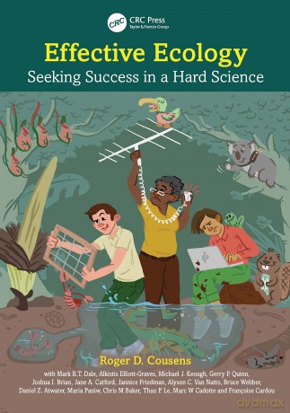 Effective Ecology: Seeking Success in a Hard Science - Roger D. Cousens [KSIĄŻKA]
