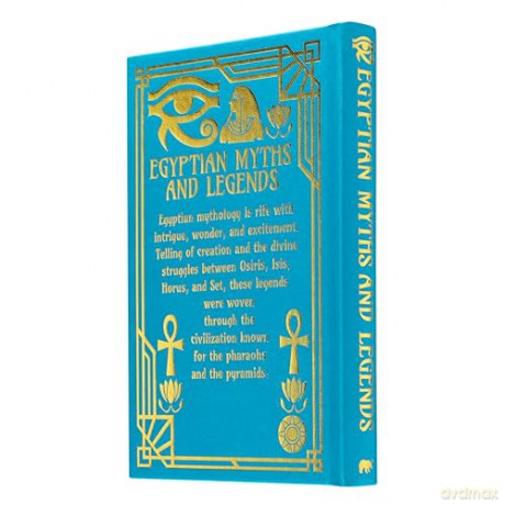 Egyptian Myths and Legends: Tales of the Gods and Goddesses (Collectible Myths and Legends) - EA Wallis Budge [KSIĄŻKA]