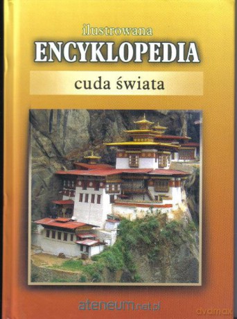 Ilustrowana encyklopedia - Cuda świata A5 [KSIĄŻKA]