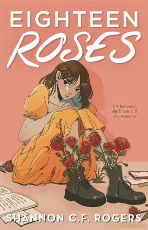 Eighteen Roses - Shannon C F Rogers [KSIĄŻKA]