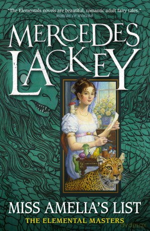 Elemental Masters - Miss Amelia's List: 17 - Mercedes Lackey [KSIĄŻKA]