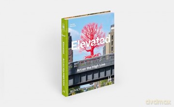 Elevated: Art on the High Line - Cecilia Alemani [KSIĄŻKA]