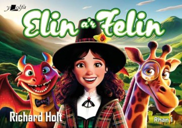 Elin a'r Felin - Richard Holt [KSIĄŻKA]