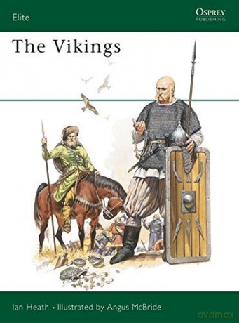 Elite 003 - The Vikings (Elite Ser., No. 3) - Ian Heath [KSIĄŻKA]