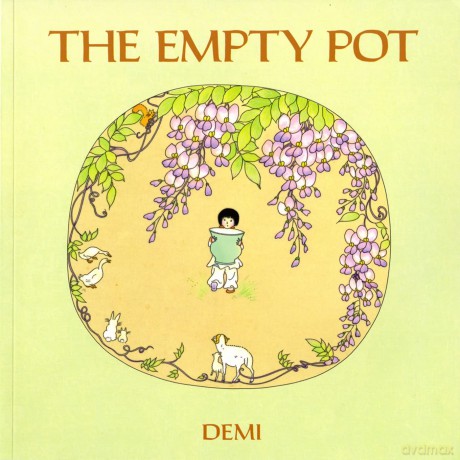 Empty Pot Chinese Folktale (An Owlet Book) - Demi [KSIĄŻKA]