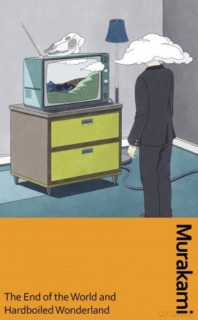 End of the World and Hard-Boiled Wonderland: The new translation of Murakami's mind-bending masterpiece, now in a deluxe gift edition (Vintage Classics) - Haruki Murakami [KSIĄŻKA]
