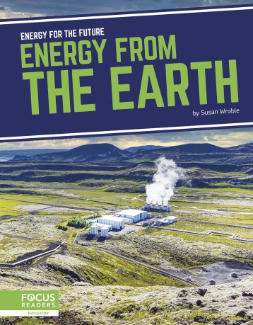 Energy from the Earth (Energy for the Future) - Susan Wroble [KSIĄŻKA]