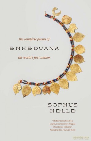Enheduana: The Complete Poems of the World's First Author - Sophus Helle [KSIĄŻKA]
