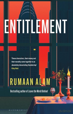 Entitlement: The exhilarating new novel from the author of Leave the World Behind - Rumaan Alam [KSIĄŻKA]