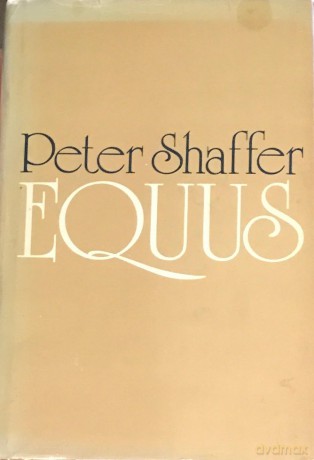 Equus - Peter Shaffer [KSIĄŻKA]