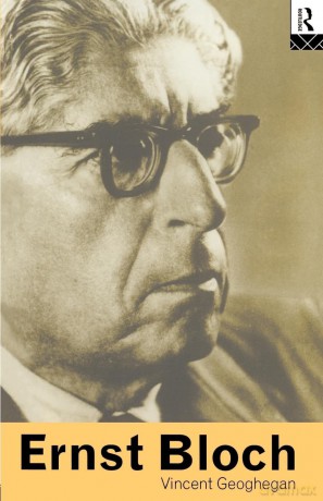 Ernst Bloch - Vincent Geoghegan [KSIĄŻKA]