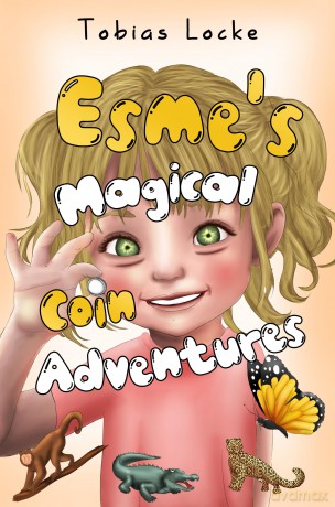Esme's Magical Coin Adventures - Tobias Locke [KSIĄŻKA]
