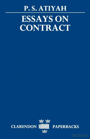 Essays on Contract (Clarendon s) - P. S. Atiyah [KSIĄŻKA]