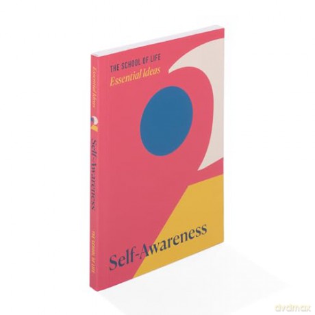 Essential Ideas: Self-Awareness: 1 - The School of Life [KSIĄŻKA]