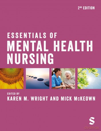 Essentials of Mental Health Nursing - Karen M. Wright [KSIĄŻKA]