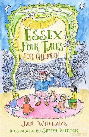 Essex Folk Tales for Children - Jan Williams [KSIĄŻKA]