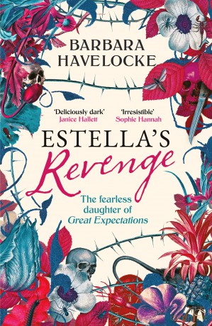 Estella's Revenge: A captivating, dark retelling of Great Expectations - this year's must-read! - Barbara Havelocke [KSIĄŻKA]