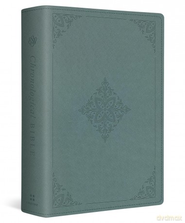 ESV Chronological Bible (TruTone, Paris Sky, Fleur-de-lis Design): English Standard Version, Trutone, Paris Sky, Fleur-de-lis Design, Chronological Bible With Ribbon Marker [KSIĄŻKA]