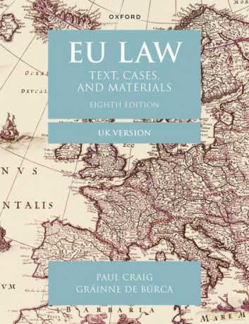 EU Law: Text, Cases, and Materials UK Version - Paul Craig [KSIĄŻKA]