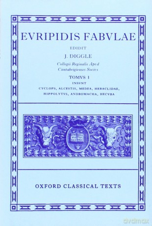 Euripides Fabulae: Vol. I (Cyc., Alc., Med., Heracl., Hip., And., Hec.): 001 (Oxford Classical Texts) - James Diggle [KSIĄŻKA]
