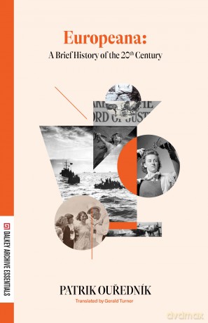 Europeana (Dalkey Archive Essentials) - Patrik Ourednik [KSIĄŻKA]