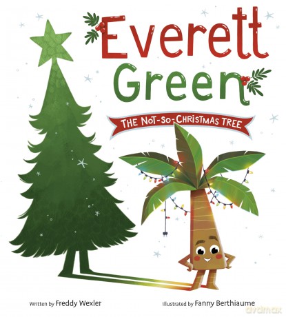 Everett Green: The Not-So-Christmas Tree - Freddy Wexler [KSIĄŻKA]