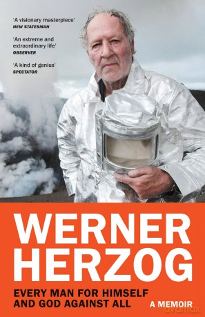Every Man for Himself and God against All: A Memoir - Werner Herzog [KSIĄŻKA]