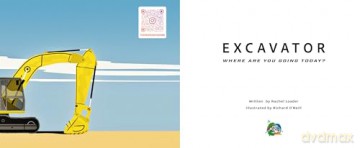 Excavator - Where Are You Going Today: 4 - Rachel Loader [KSIĄŻKA]