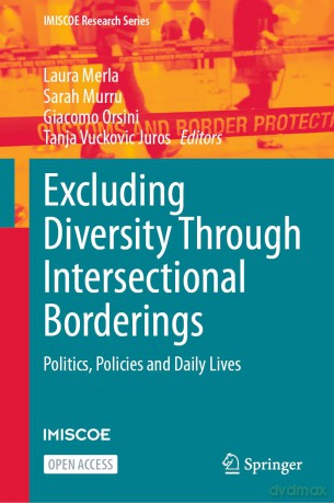 Excluding Diversity Through Intersectional Borderings: Politics, Policies and Daily Lives (IMISCOE Research Series) - Laura Merla [KSIĄŻKA]