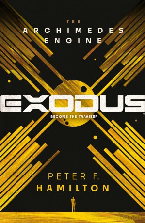 Exodus: The Archimedes Engine - Peter F. Hamilton [KSIĄŻKA]