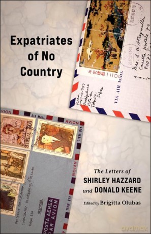 Expatriates of No Country: The Letters of Shirley Hazzard and Donald Keene - Shirley Hazzard [KSIĄŻKA]