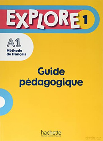 Explore: Guide pedagogique 1 + audio (tests) telechargeables - Fabienne Gallon [KSIĄŻKA]
