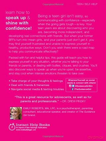 Express Yourself: A Teen Girl's Guide to Speaking Up and Being Who You Are (An Instant Help Book for Teens) - Emily Roberts [KSIĄŻKA]
