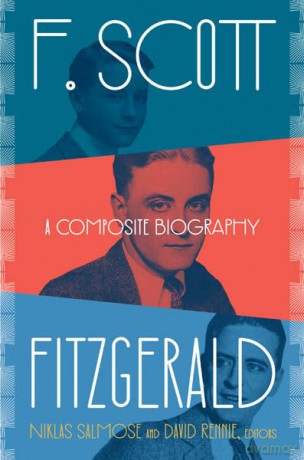 F. Scott Fitzgerald: A Composite Biography - Niklas Salmose [KSIĄŻKA]