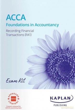 Fa1 Recording Financial Transaction - Exam Kit [KSIĄŻKA]