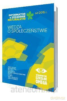 Informator Maturalny WOS od 2015 r. [KSIĄŻKA]