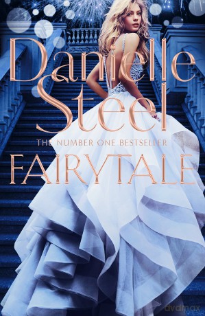 Fairytale: Escape with a magical story of love, family and hope from the billion copy bestseller - Danielle Steel [KSIĄŻKA]