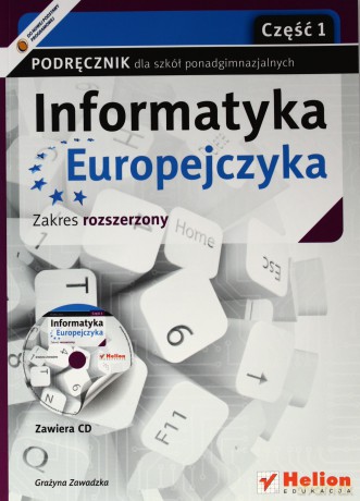Informatyka Europejczyka LO 1-3 cz.1 ZR Helion [KSIĄŻKA]