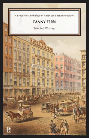Fanny Ferns: Selected Writings - Fanny Fern (author) [KSIĄŻKA]