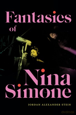 Fantasies of Nina Simone - Jordan Alexander Stein [KSIĄŻKA]