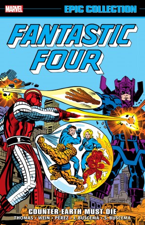 Fantastic Four Epic Collection: Counter-Earth Must Die [KSIĄŻKA]