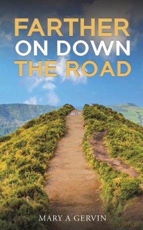 Farther on Down the Road - Mary A Gervin [KSIĄŻKA]