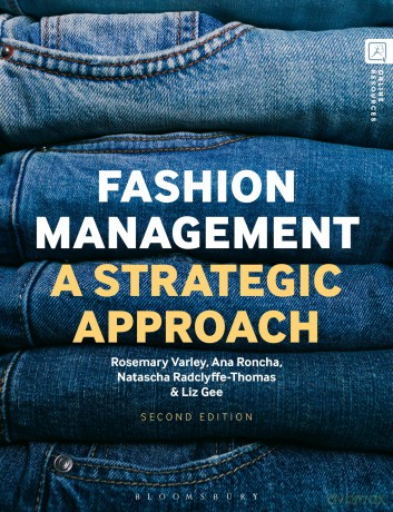 Fashion Management: A Strategic Approach - Natascha Radclyffe-Thomas [KSIĄŻKA]
