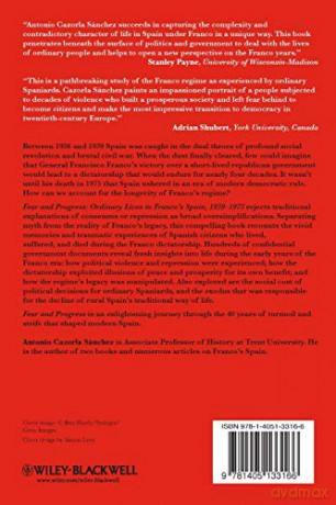 Fear and Progress: Ordinary Lives in Franco's Spain, 1939-1975 (Blackwell Ordinary Lives) - Antonio Cazorla Sánchez [KSIĄŻKA]