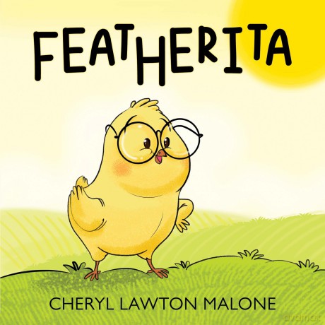Featherita - Cheryl Lawton Malone [KSIĄŻKA]