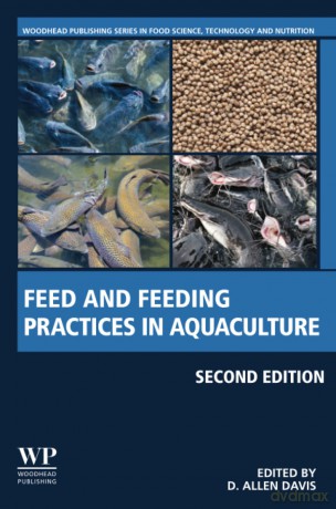 Feed and Feeding Practices in Aquaculture (Woodhead Publishing Series in Food Science, Technology and Nutrition) - Davis [KSIĄŻKA]