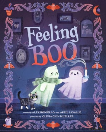 Feeling Boo: A Picture Book - Alex Boniello [KSIĄŻKA]