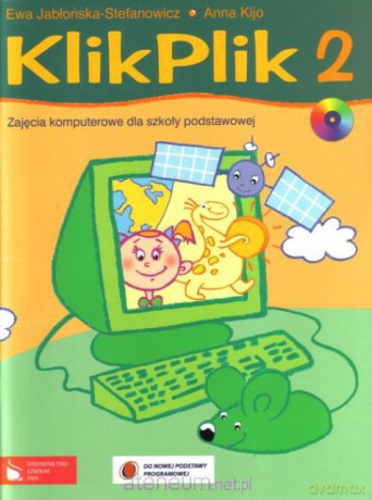 Informatyka SP 2 Klik plik w.2010 [KSIĄŻKA]