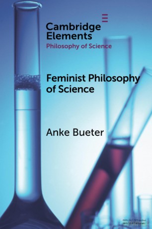 Feminist Philosophy of Science (Elements in the Philosophy of Science) - Anke Bueter [KSIĄŻKA]