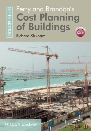 Ferry and Brandon's Cost Planning of Buildings - Richard Kirkham [KSIĄŻKA]